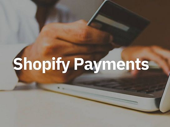 Titelbild Blogartikel "Shopify Payments"