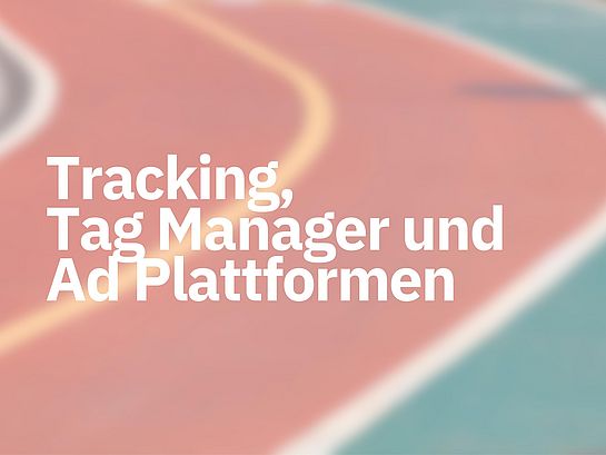 Titelbild Blogbeitrag "Die digitale Dreifaltigkeit im E-Commerce: Tracking, Tag Manager, Ad Plattformen"